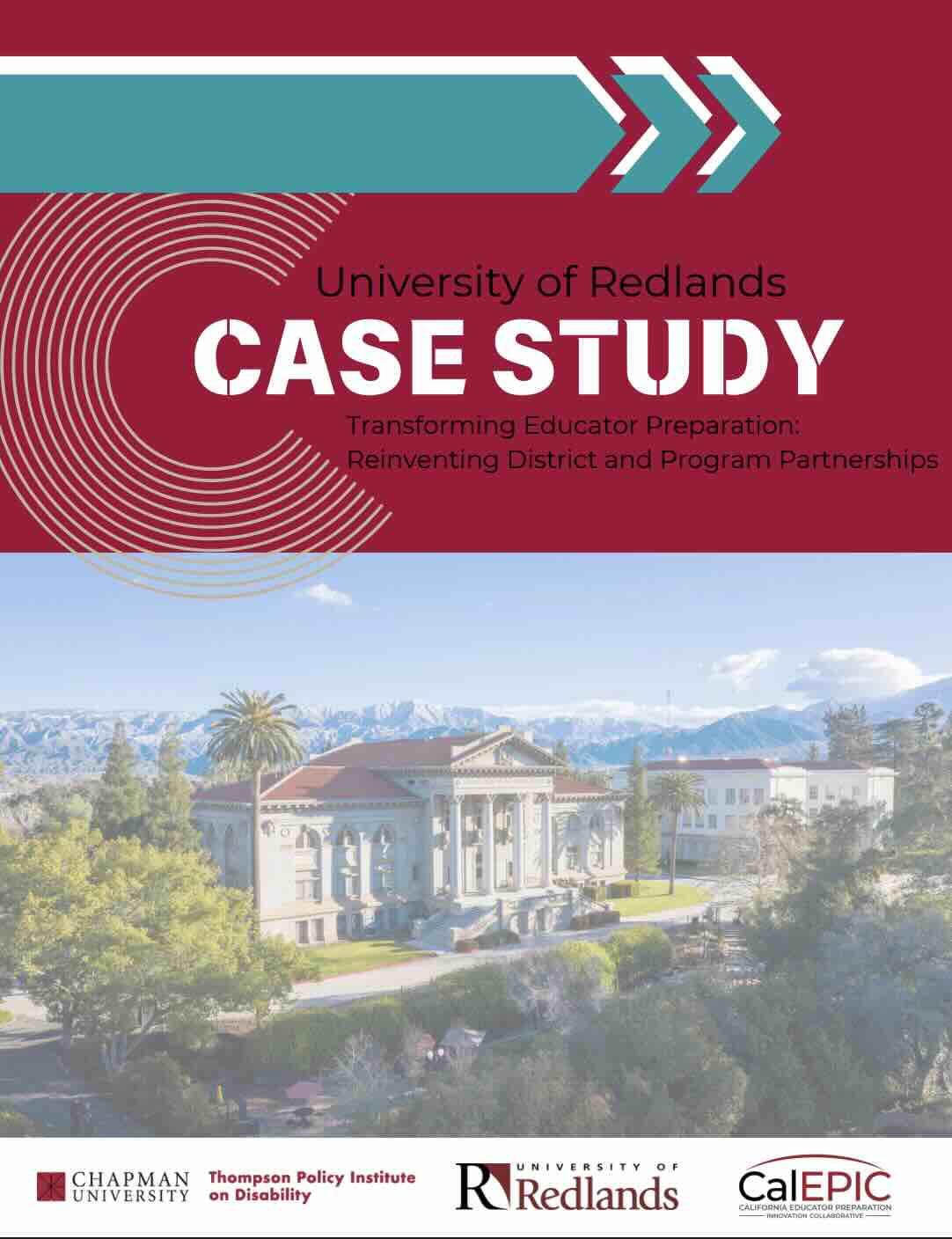 This is a PDF case study on how the University of Redlands collaboration with Local Educational Agencies (LEAs) has reshaped how they approach educator preparation.